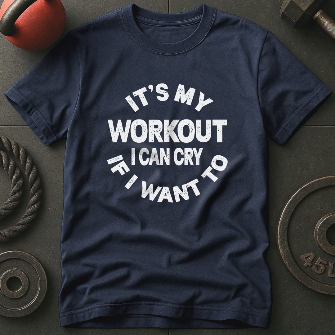 It's My Workout T-Shirt