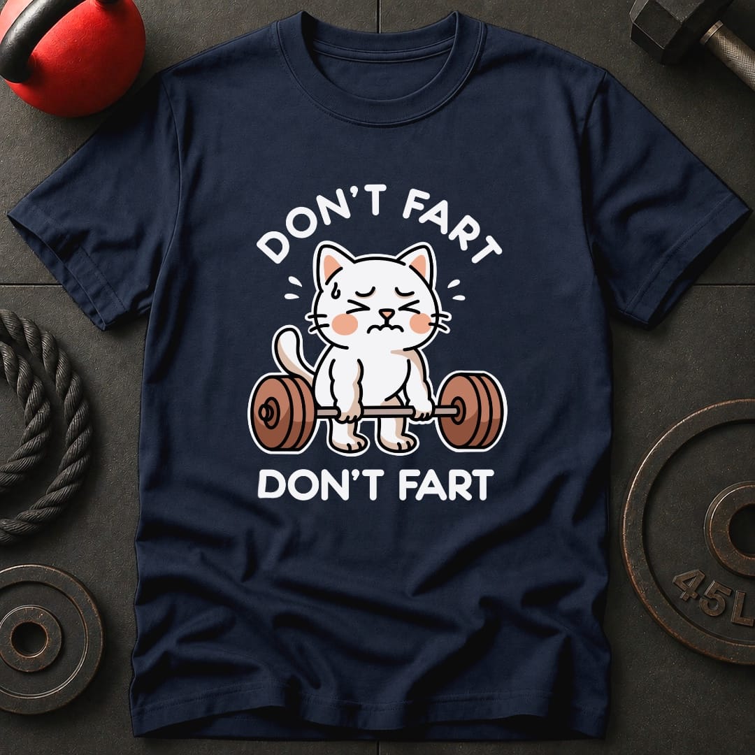 Don't Fart Cat T-Shirt