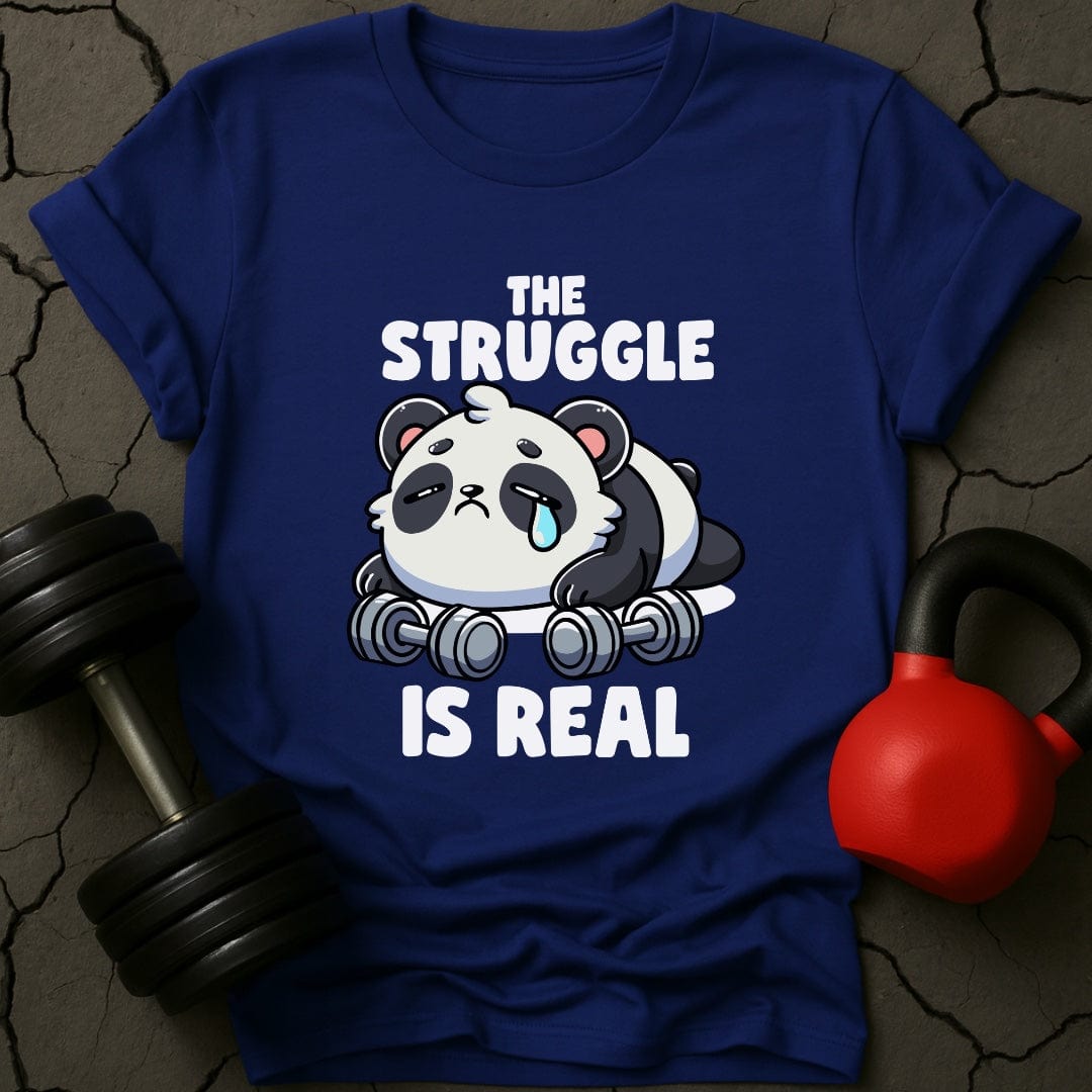 The Struggle Is Real Panda T-Shirt