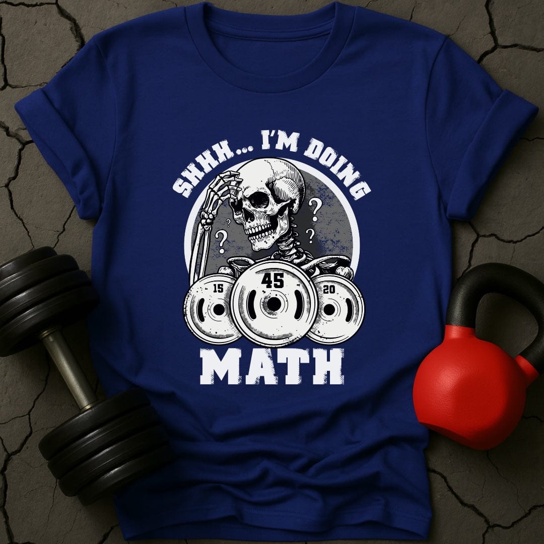 Shh I'm Doing Math T-Shirt