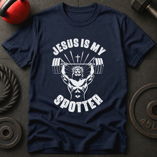 Jesus Is My Spotter T-Shirt