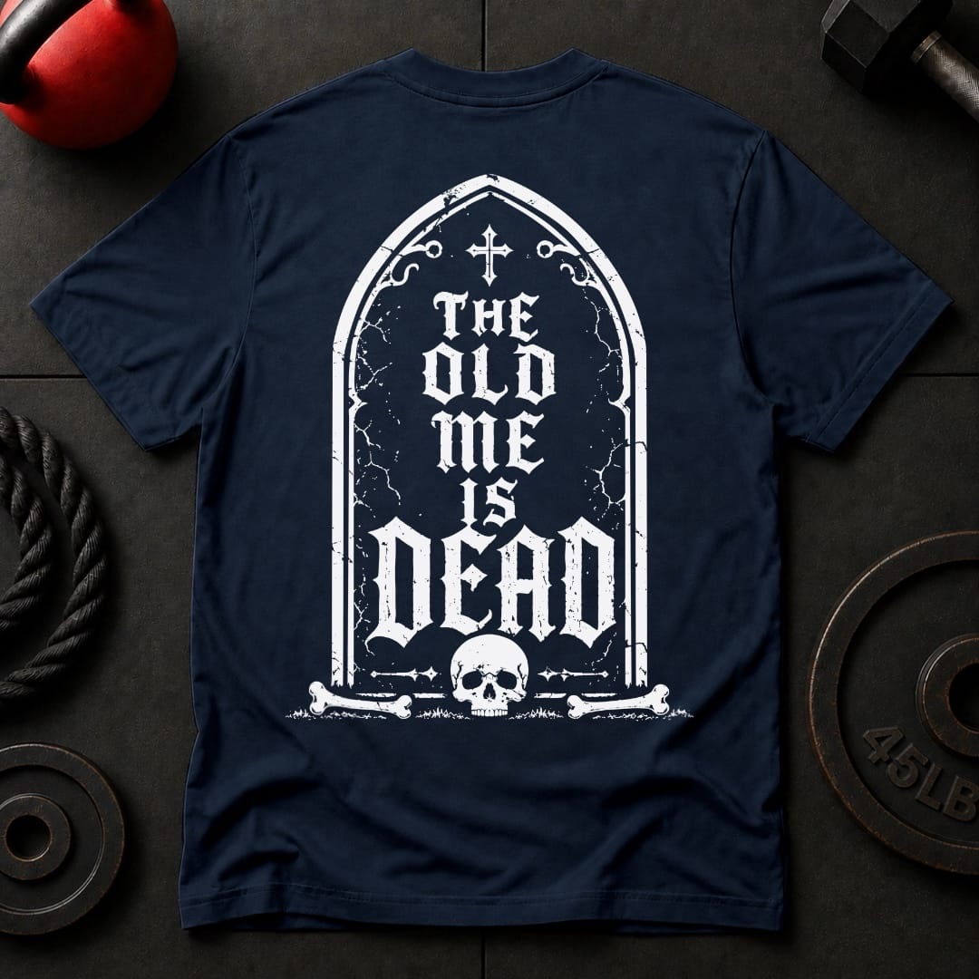 The Old Me Is Dead T-shirt