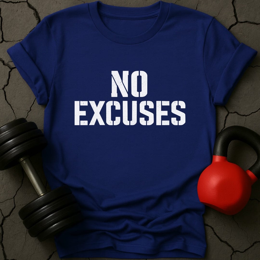 No Excuses Motivational Gym T-Shirt