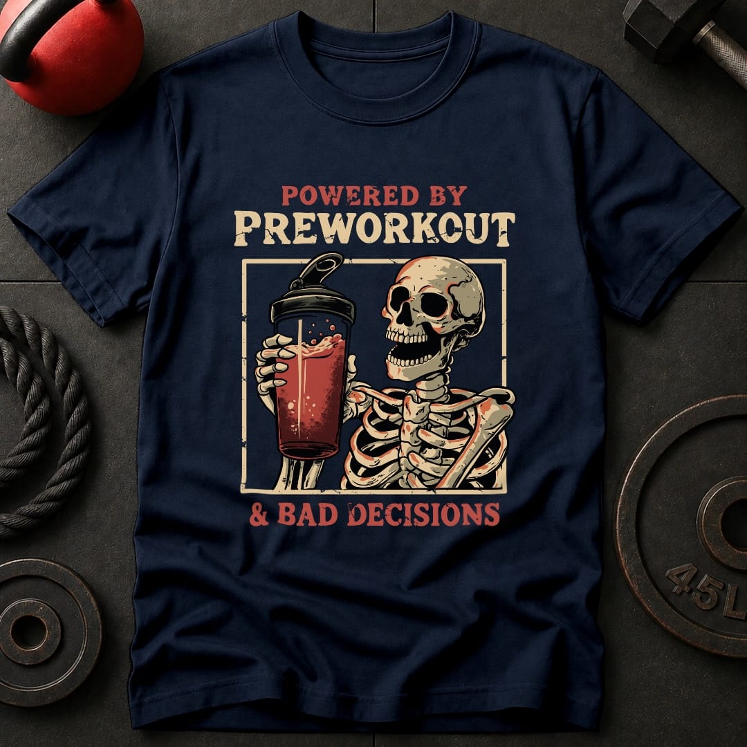 Powered By Preworkout & T-shirt