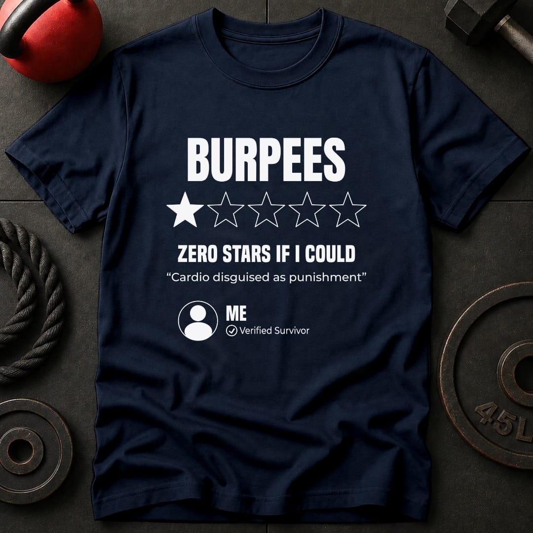 Burpees Review T-shirt