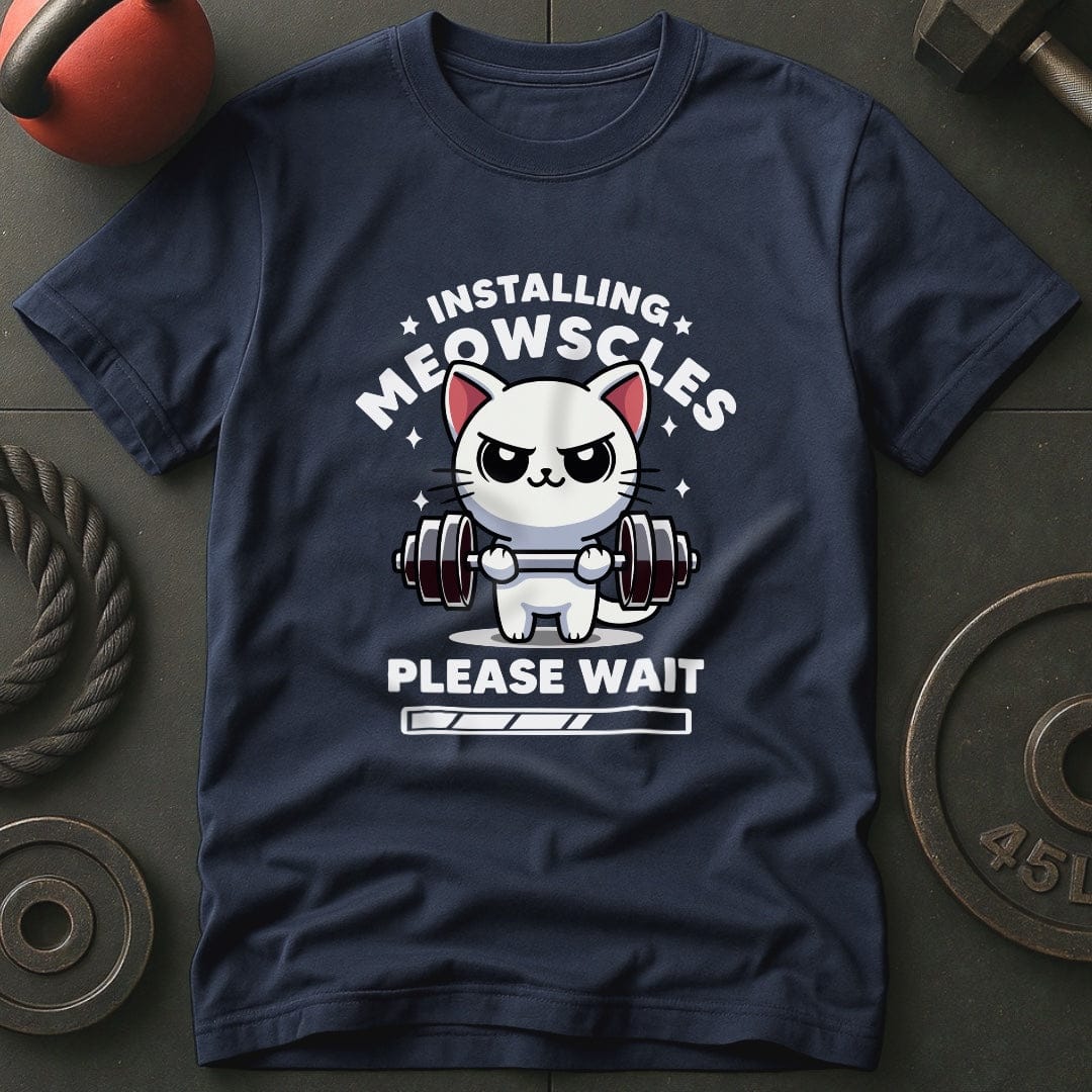 Installing Meowscles Please Wait T-Shirt