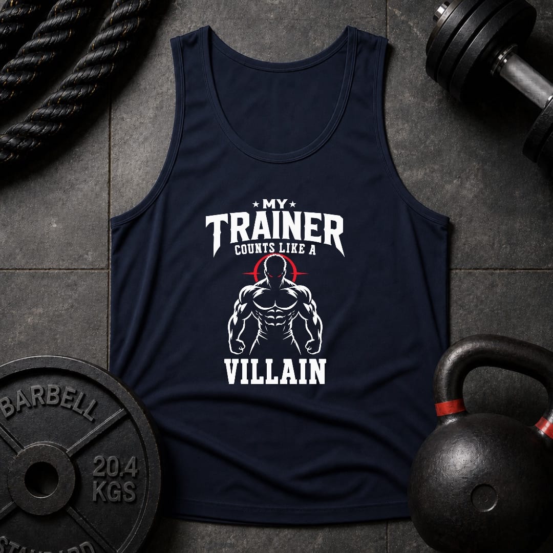 My Trainer Counts Like Unisex Tank