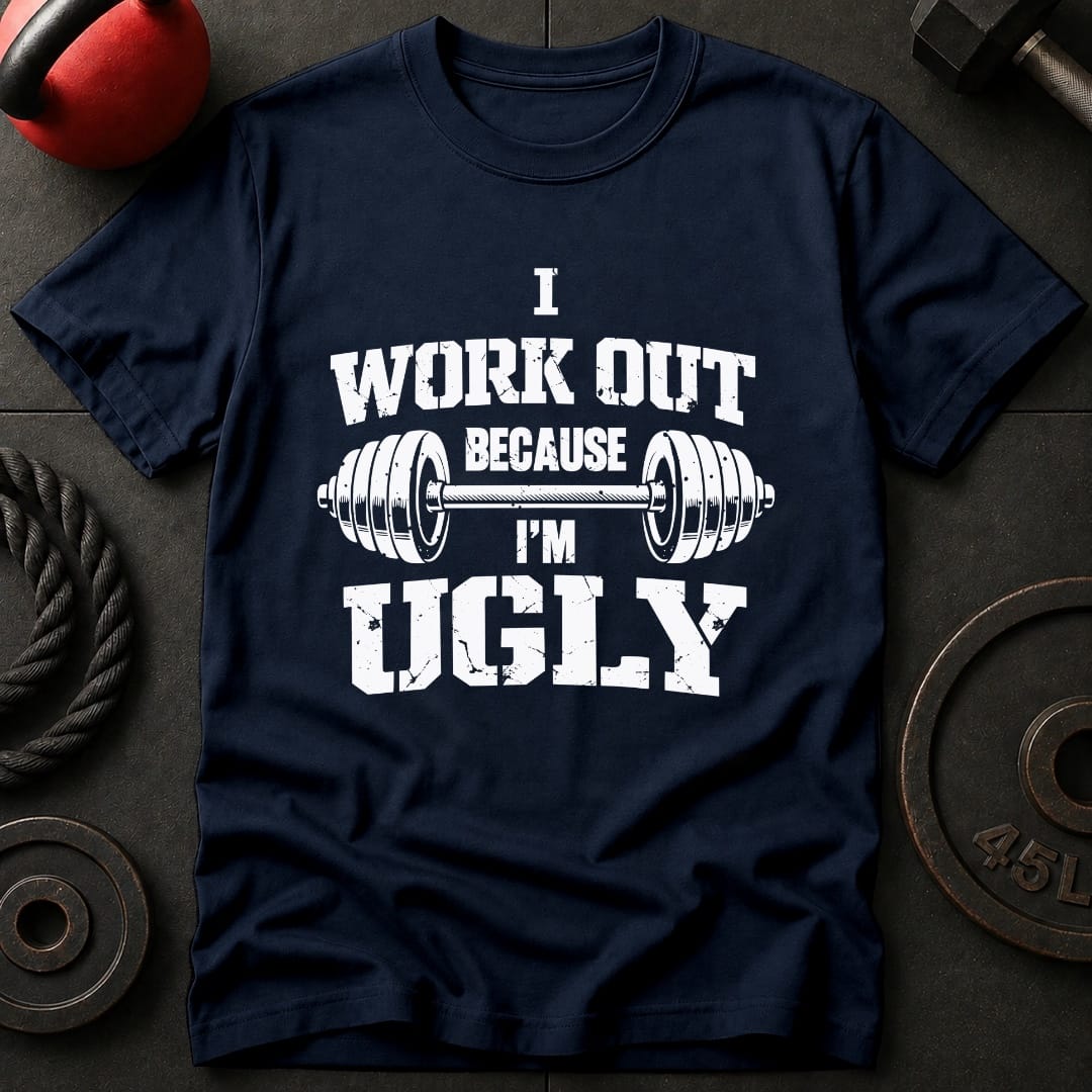 I Work Out Because T-shirt