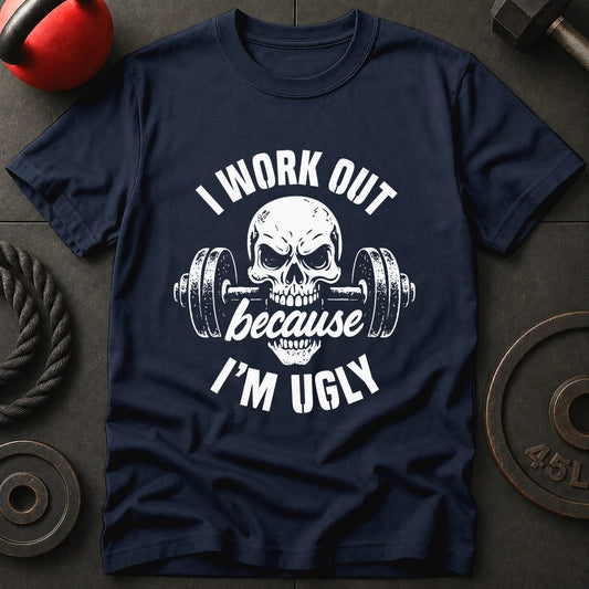 I Work Out Because T-shirt