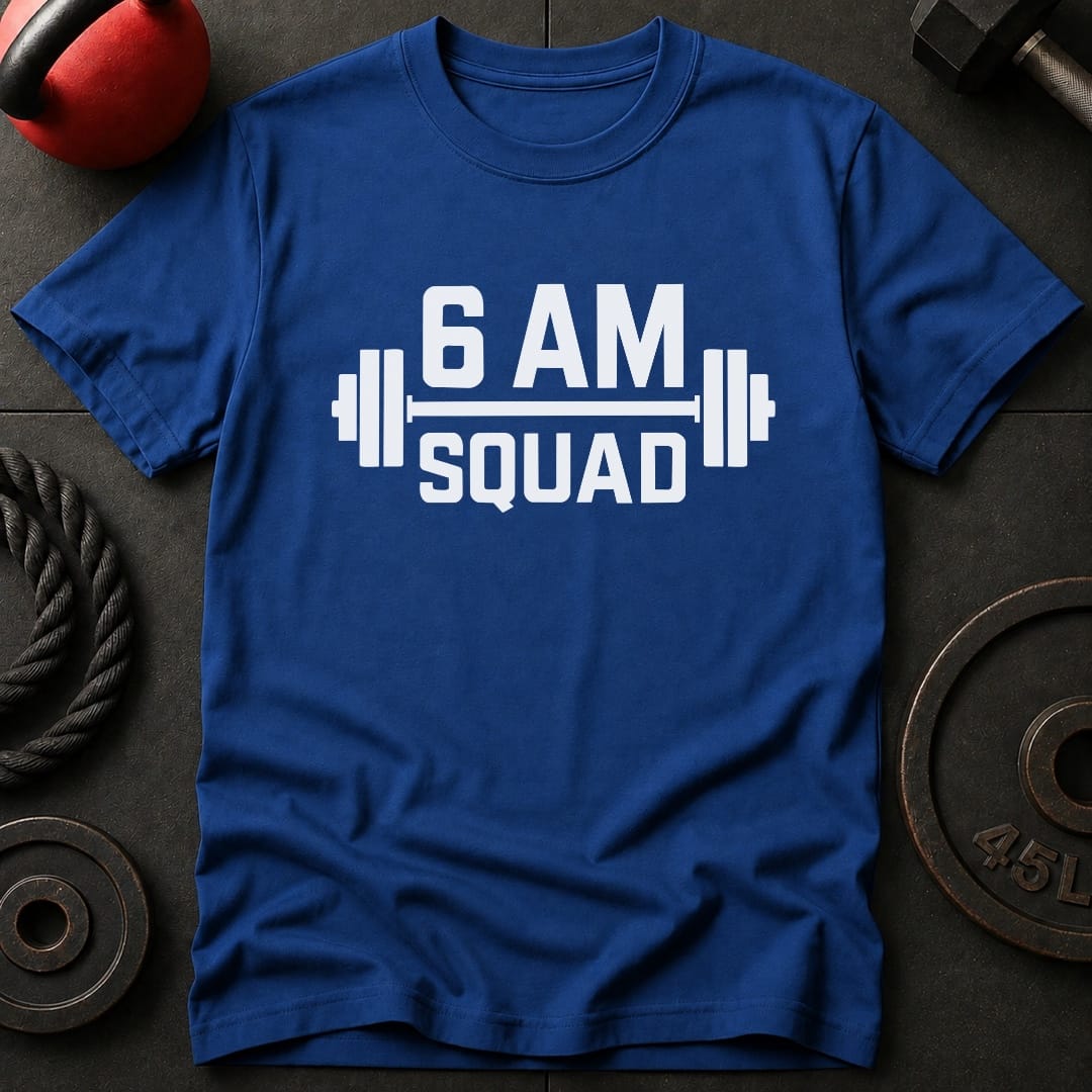 6 AM Squad Gym T-Shirt