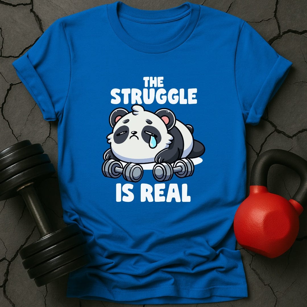 The Struggle Is Real Panda T-Shirt