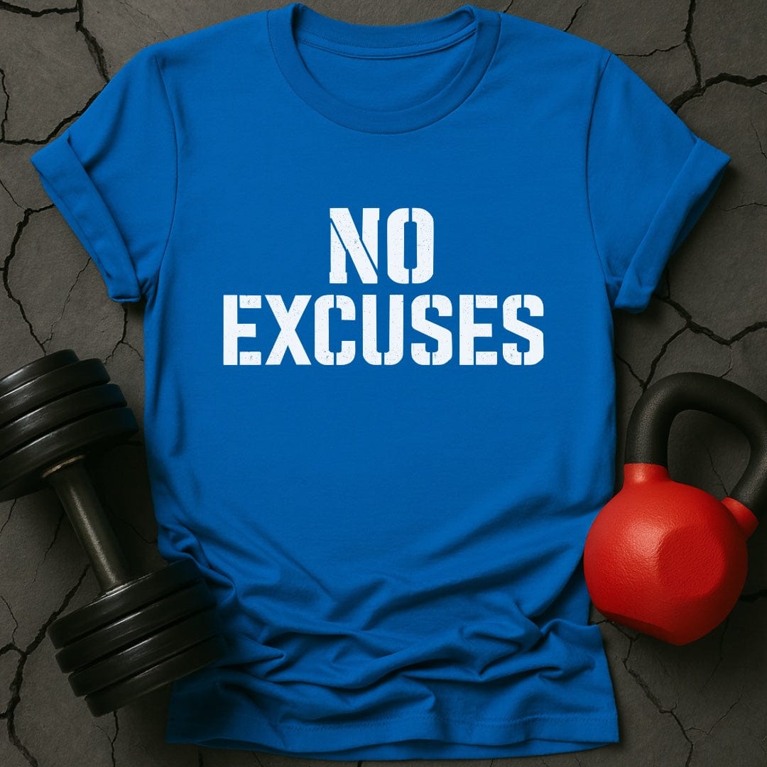 No Excuses Motivational Gym T-Shirt