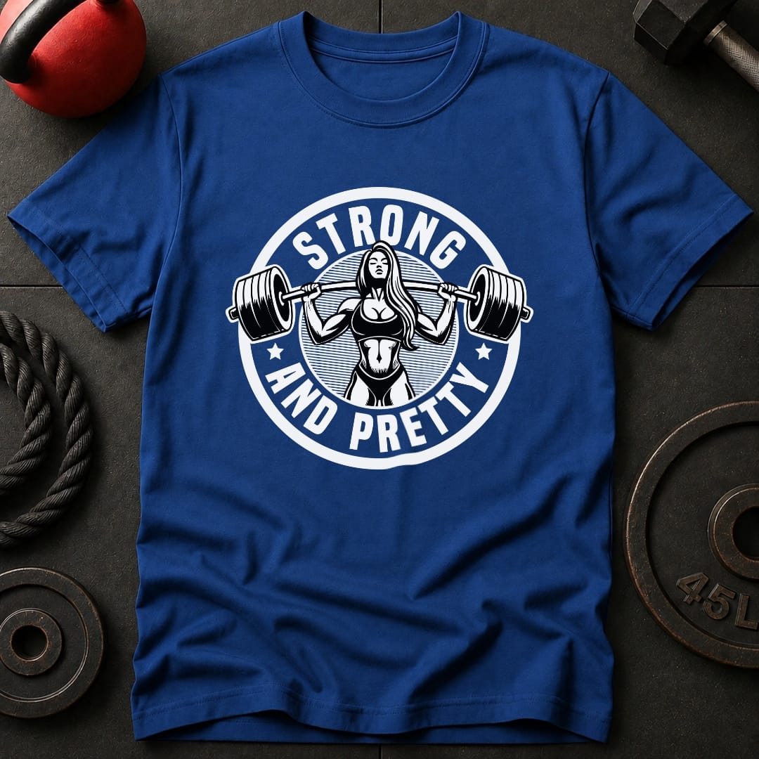 Strong And Pretty Gym T-Shirt