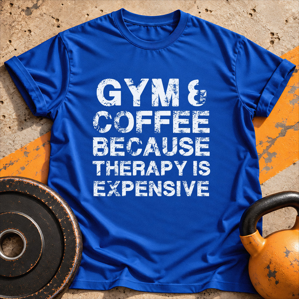 Gym & Coffee Because T-Shirt