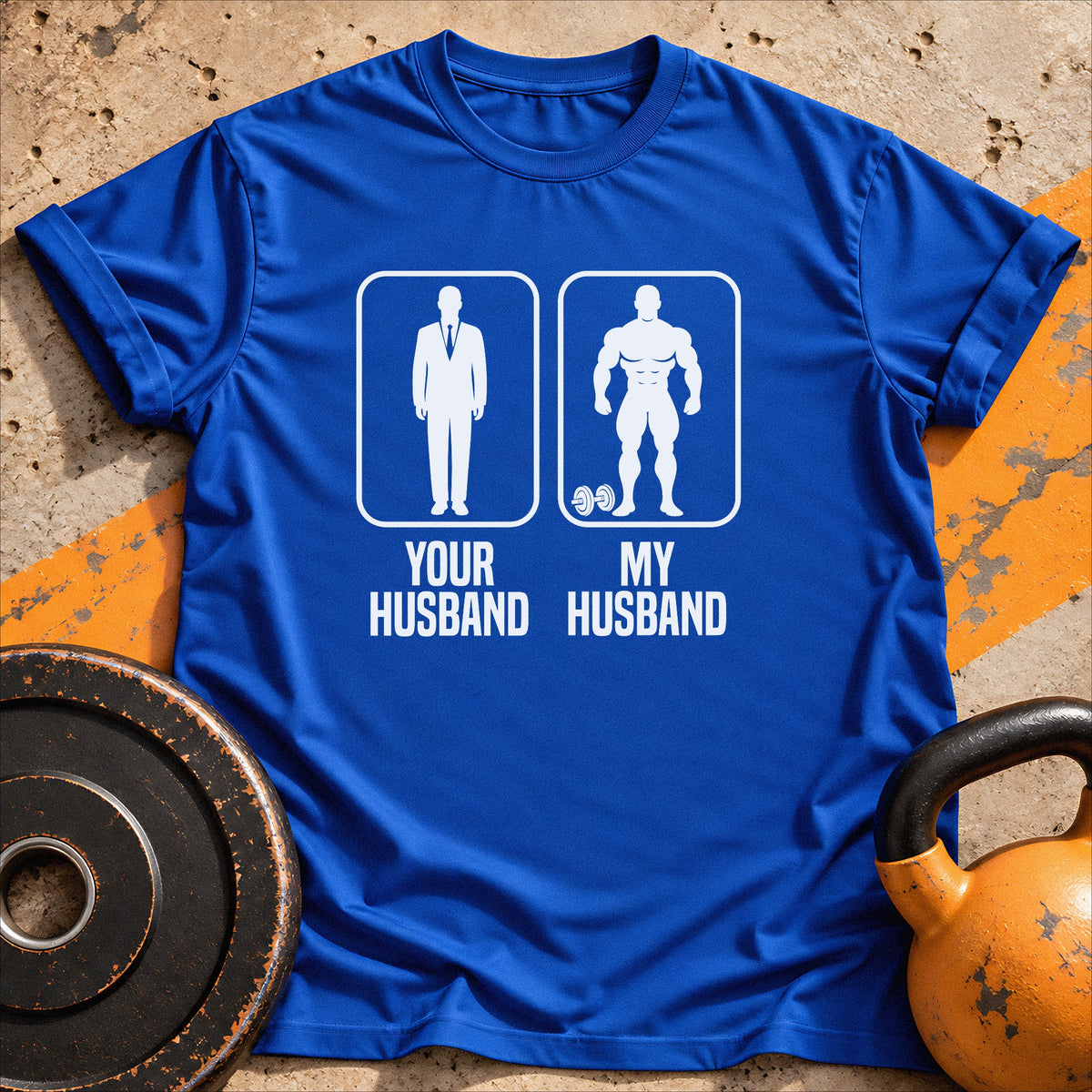 Your Husband My T-Shirt
