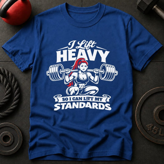 I Lift Heavy So I Can T-shirt