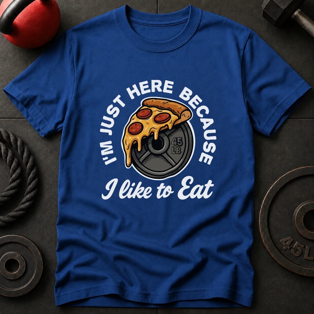 I'm Just Here Because T-Shirt