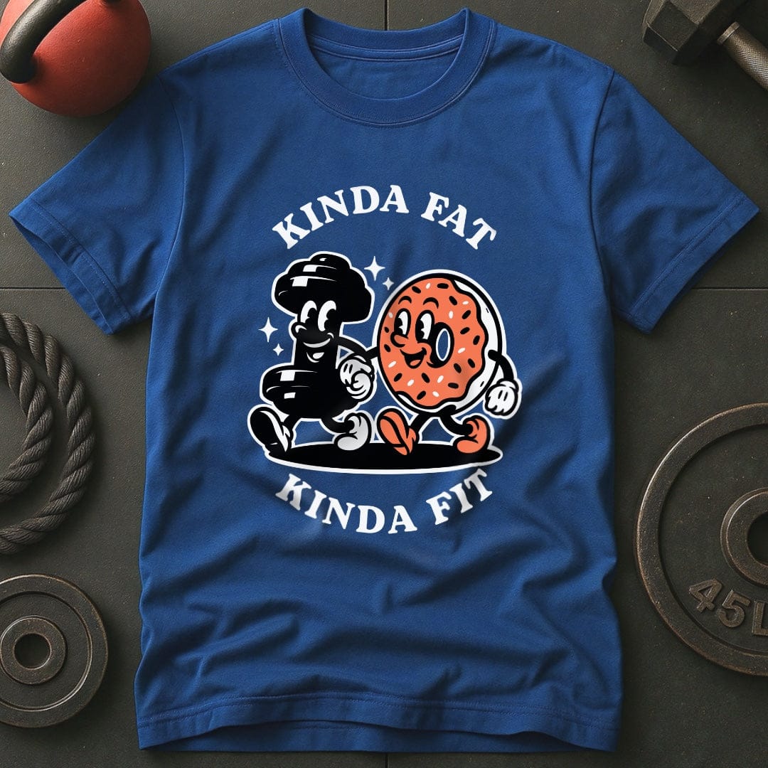 Kinda Fat Kinda Fit T-Shirt