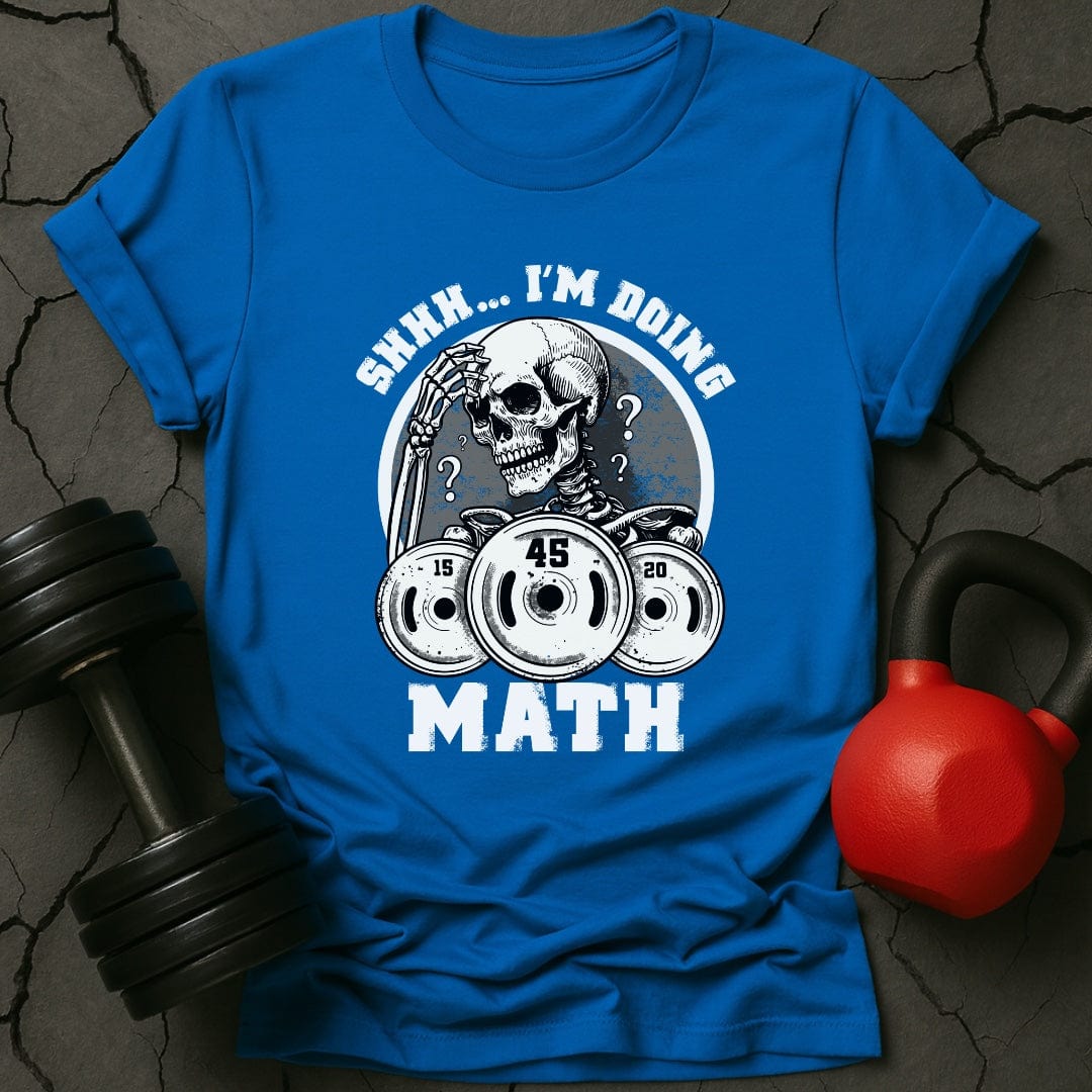 Shh I'm Doing Math T-Shirt