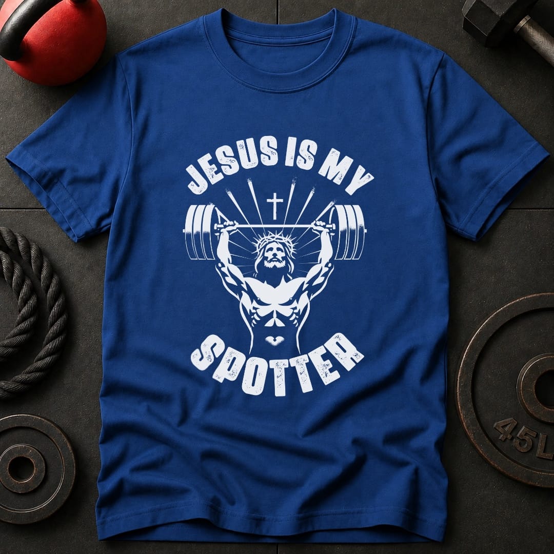 Jesus Is My Spotter T-Shirt