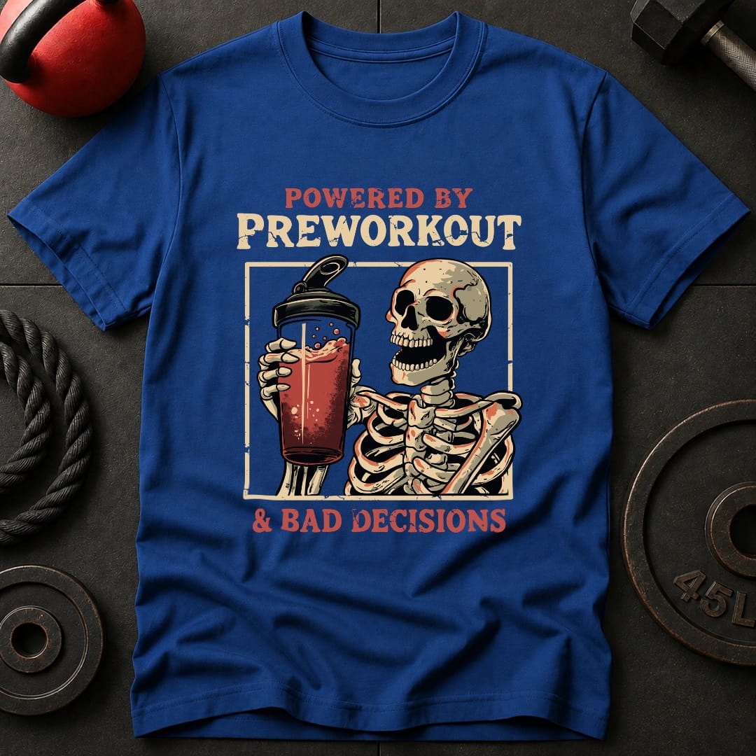 Powered By Preworkout & T-shirt