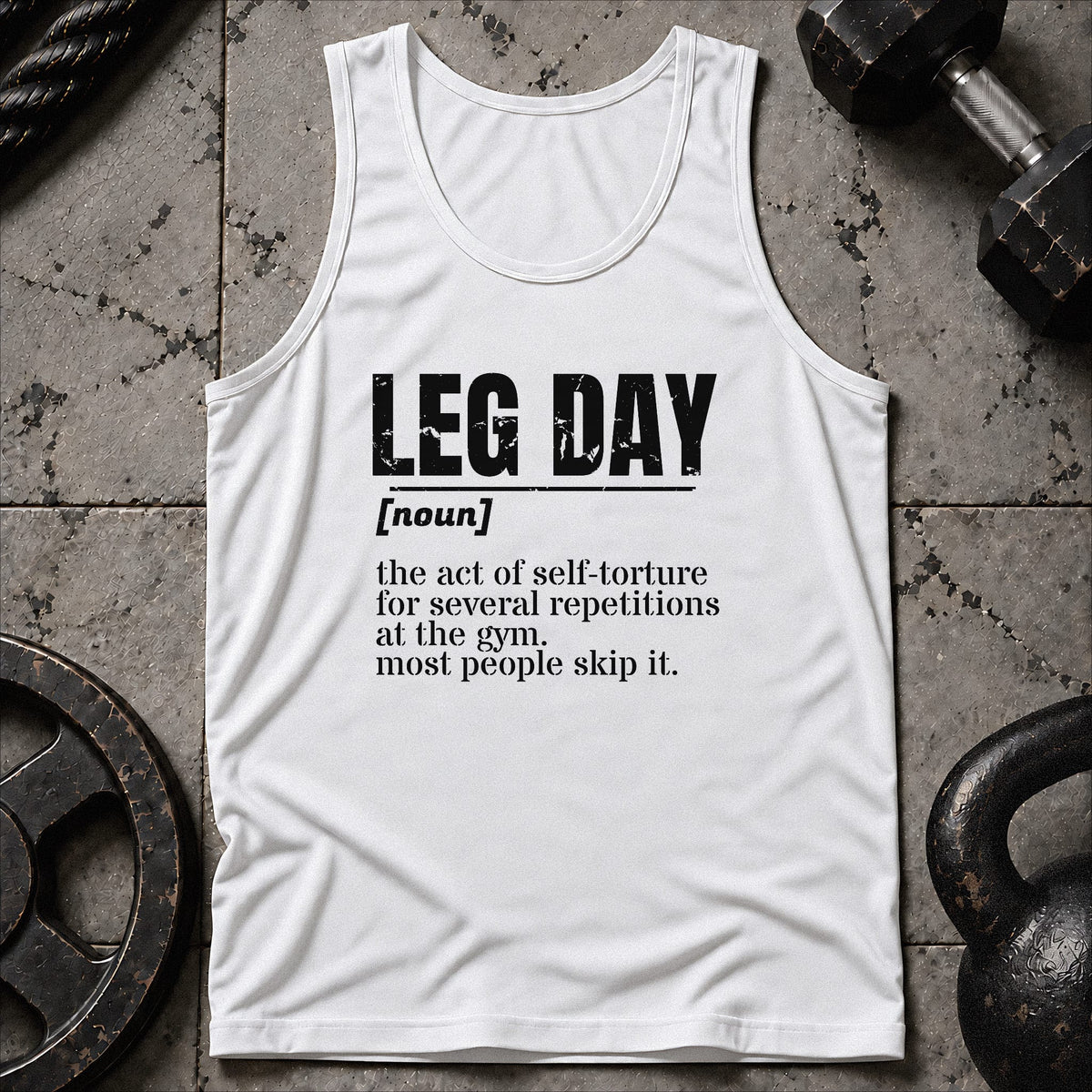 Leg Day Vocaboulary Unisex Tank