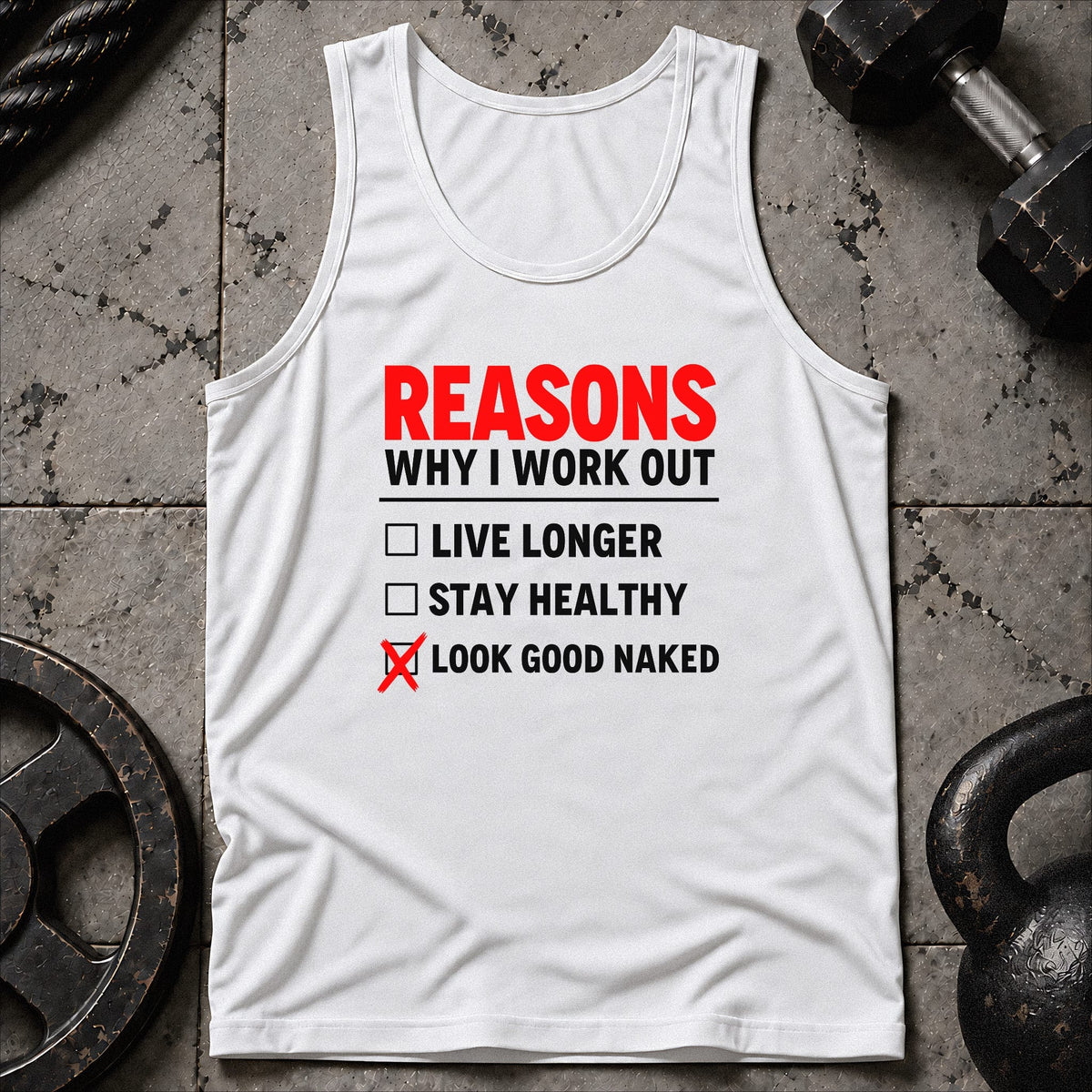 Reasons Why I Work Out Unisex Tank