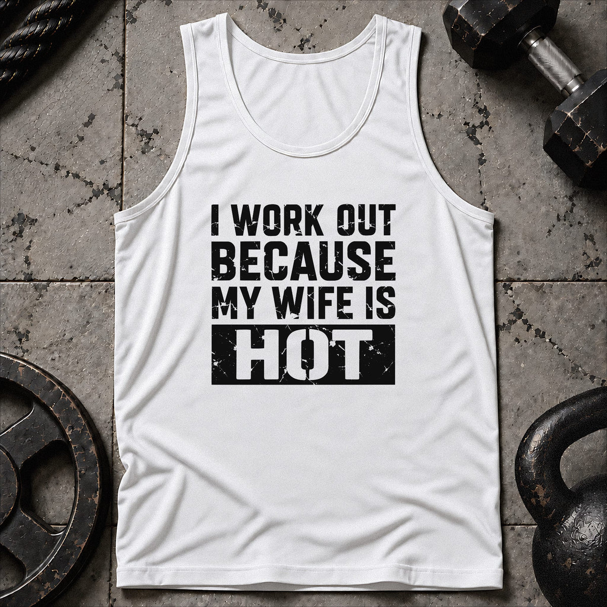 I Work Out Because My Wife Unisex Tank