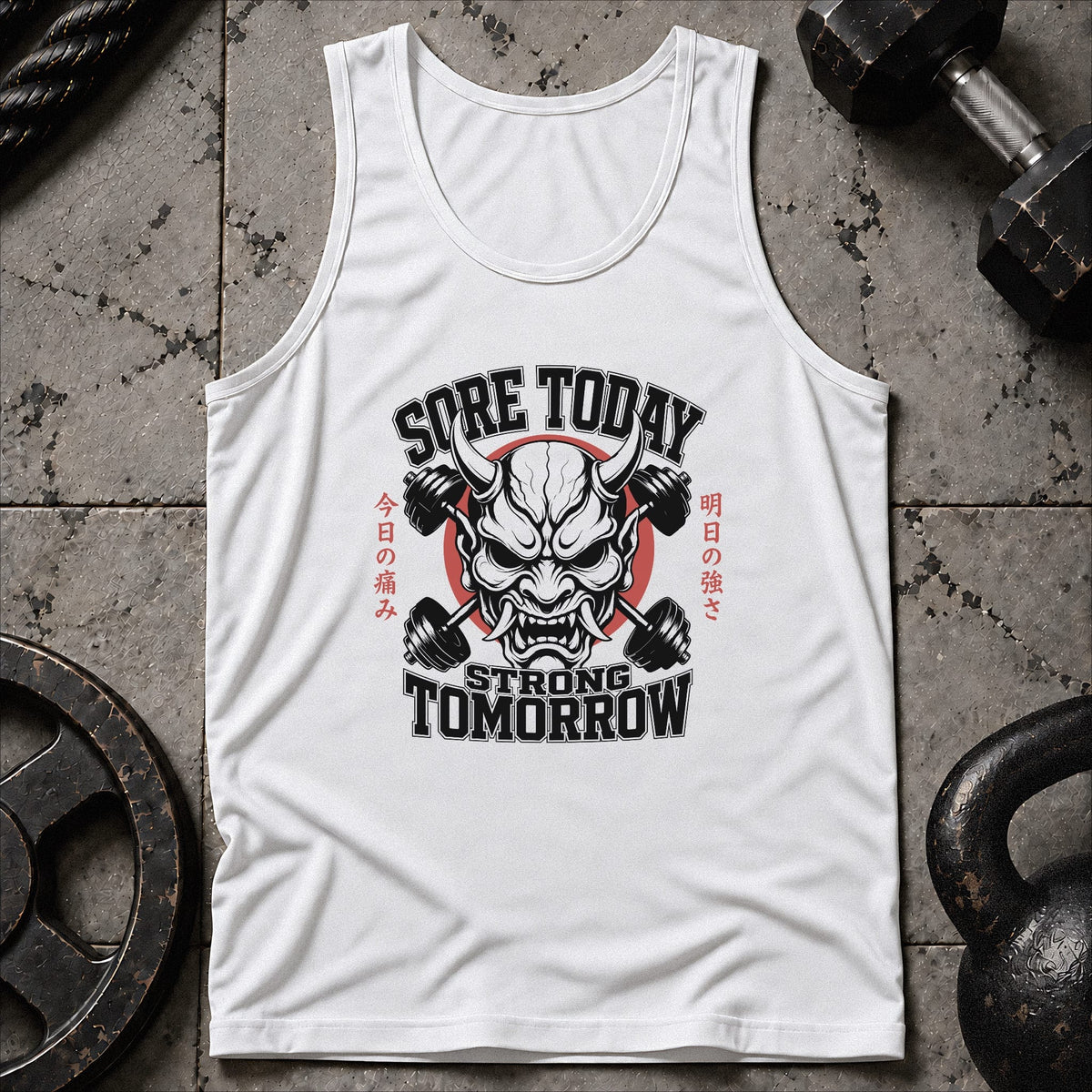 Sore Today Strong Tomorrow Unisex Tank