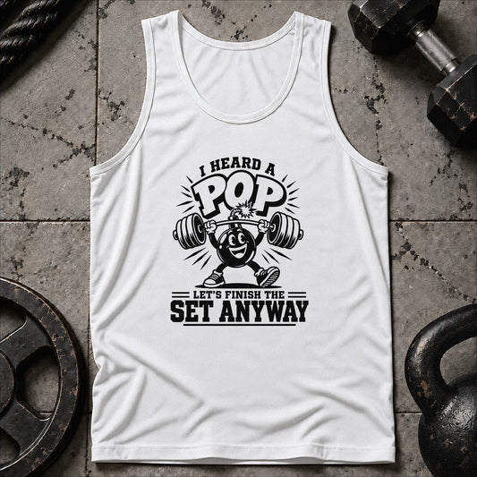Heard A Pop Unisex Tank