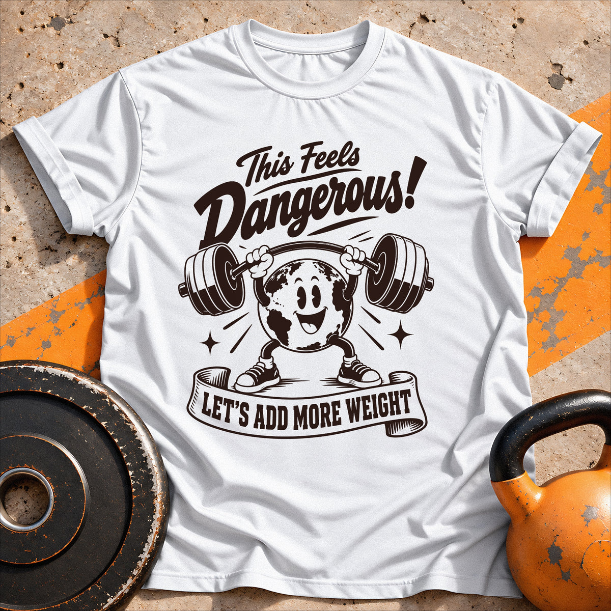 Feels Dangerous T-shirt