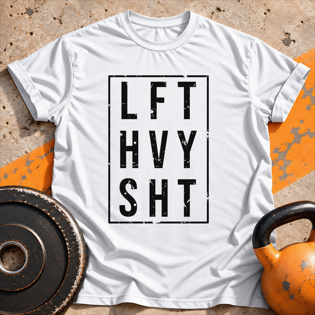 Lift Heavy Sht T-shirt