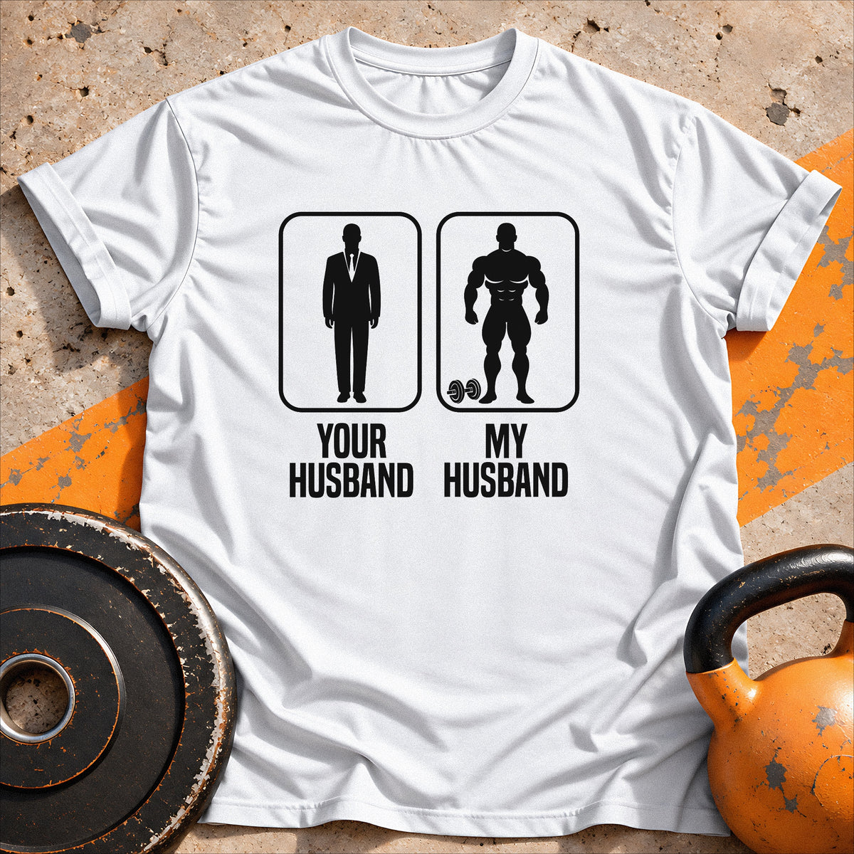 Your Husband My T-Shirt