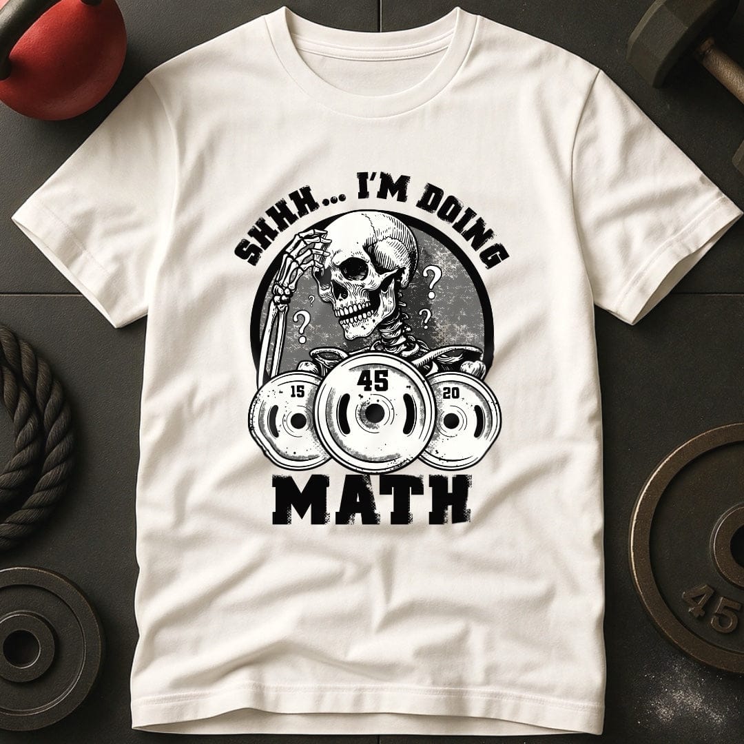 Shh I'm Doing Math T-Shirt