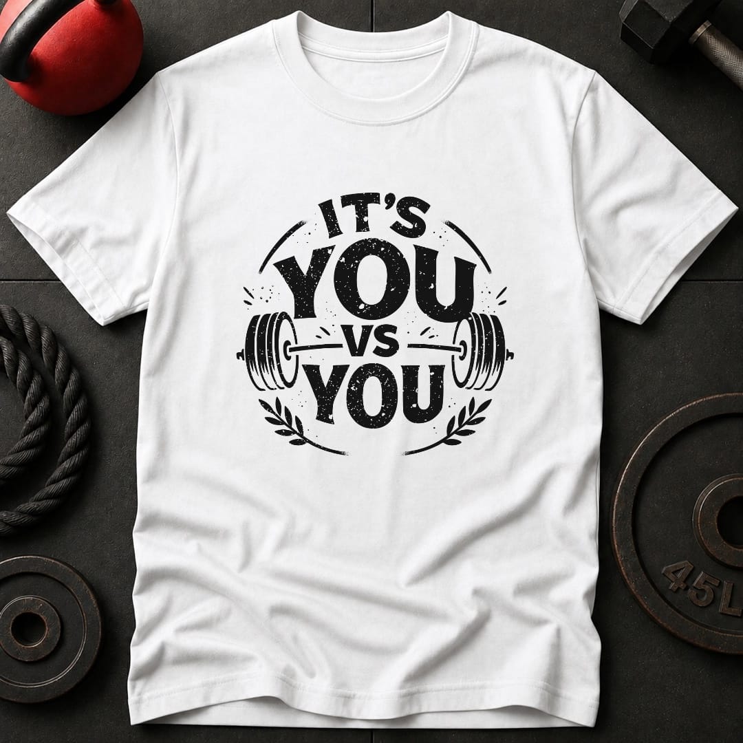It's You Vs You T-Shirt