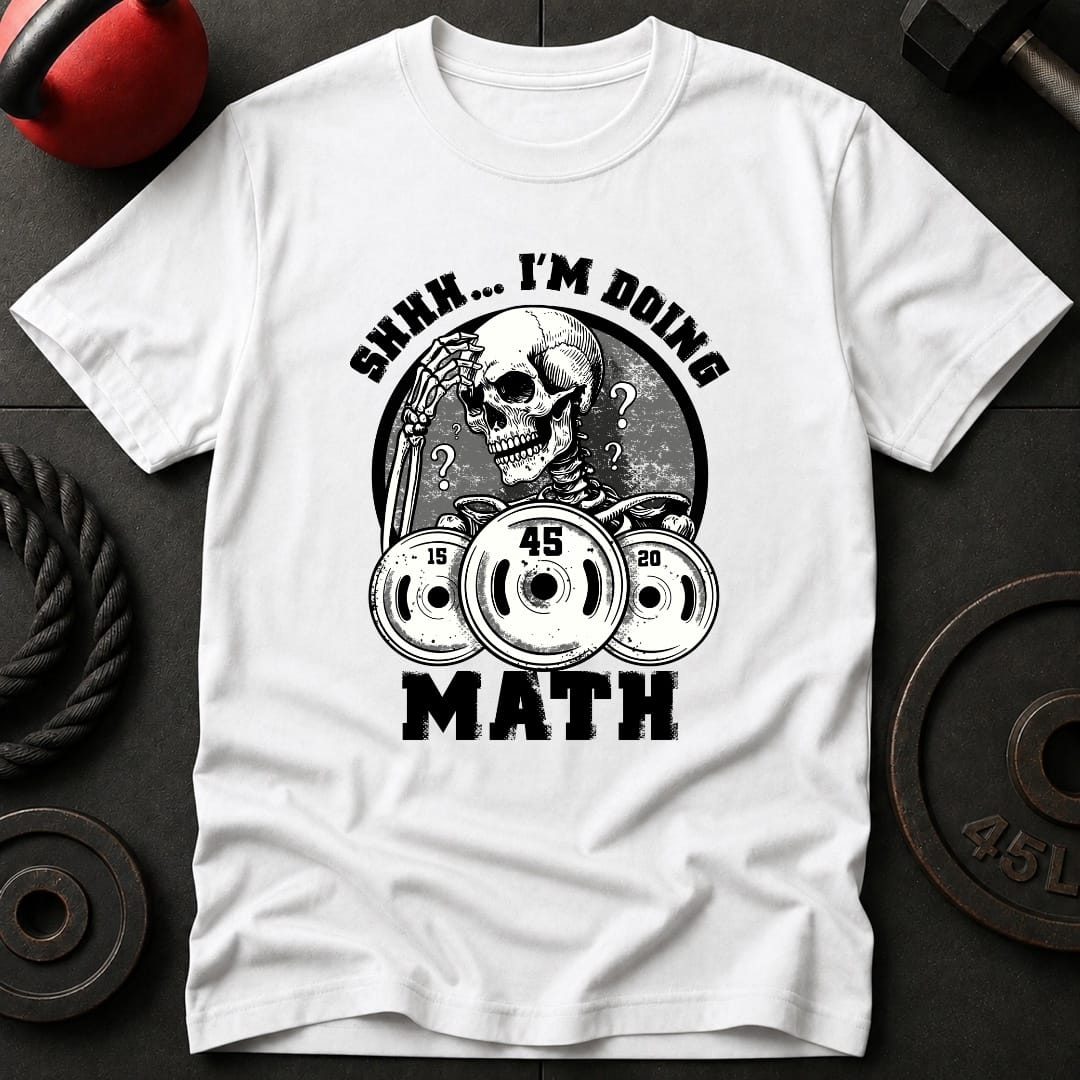 Shh I'm Doing Math T-Shirt