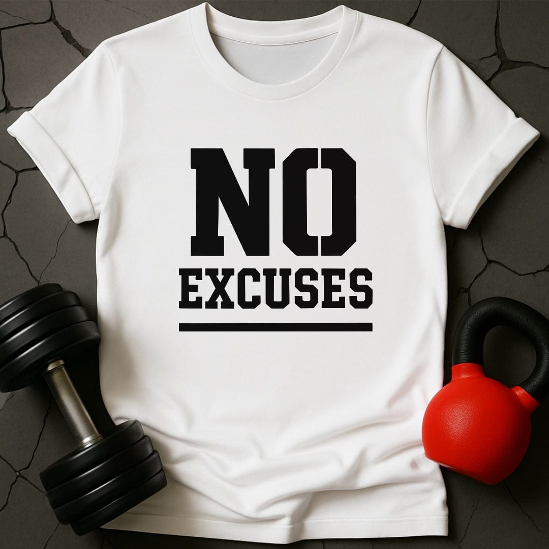 No Excuses Gym T-Shirt