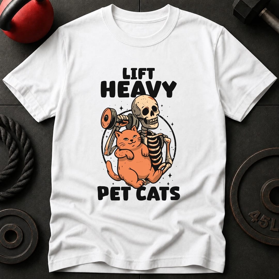 Lift Heavy Pet Cats T-Shirt