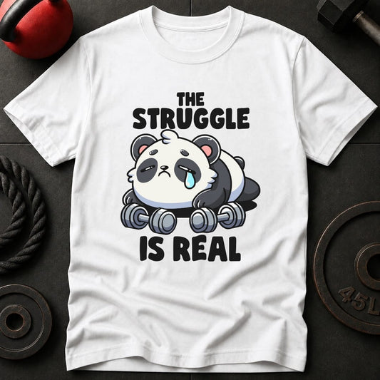 The Struggle Is Real Panda T-Shirt