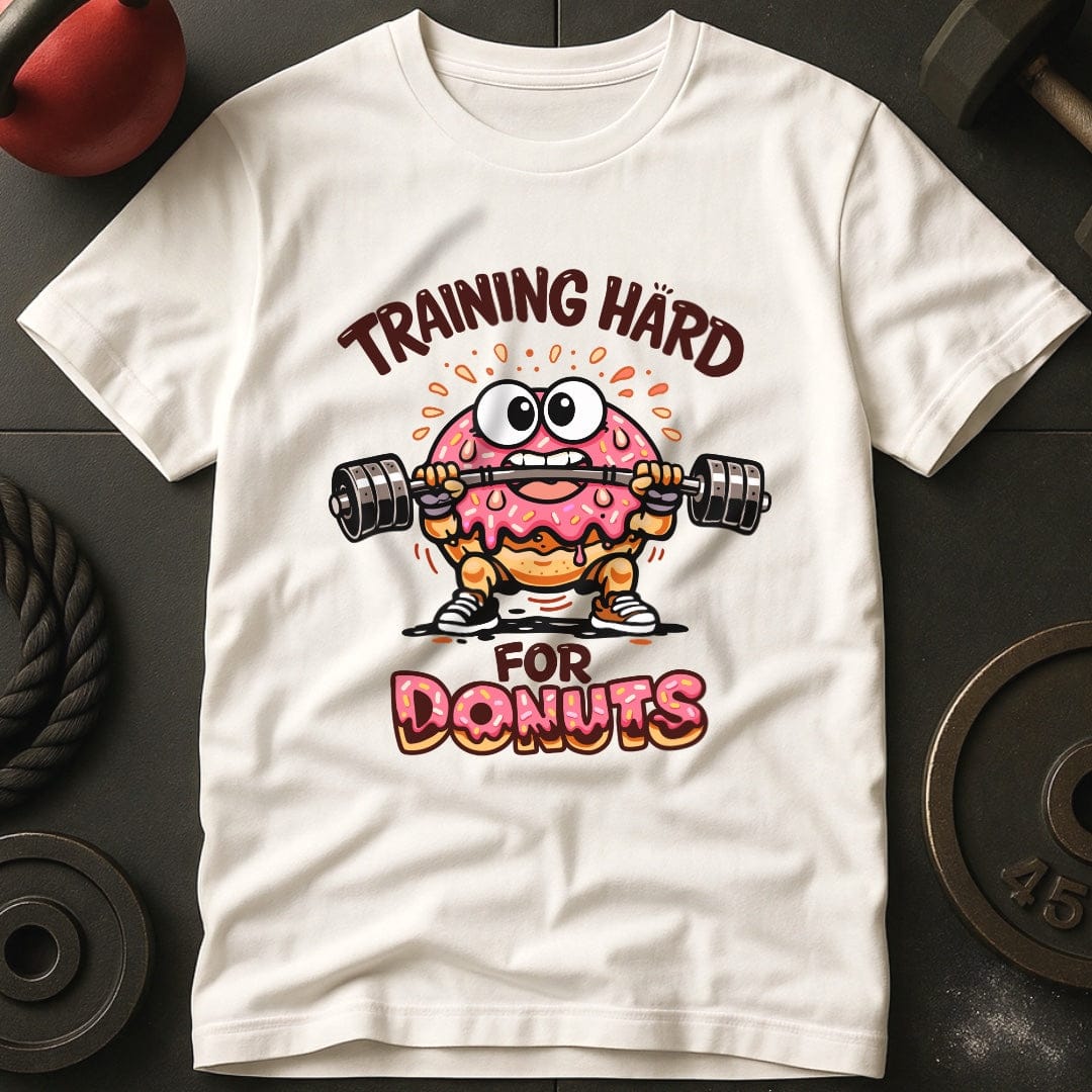 Training Hard For Donuts T-shirt