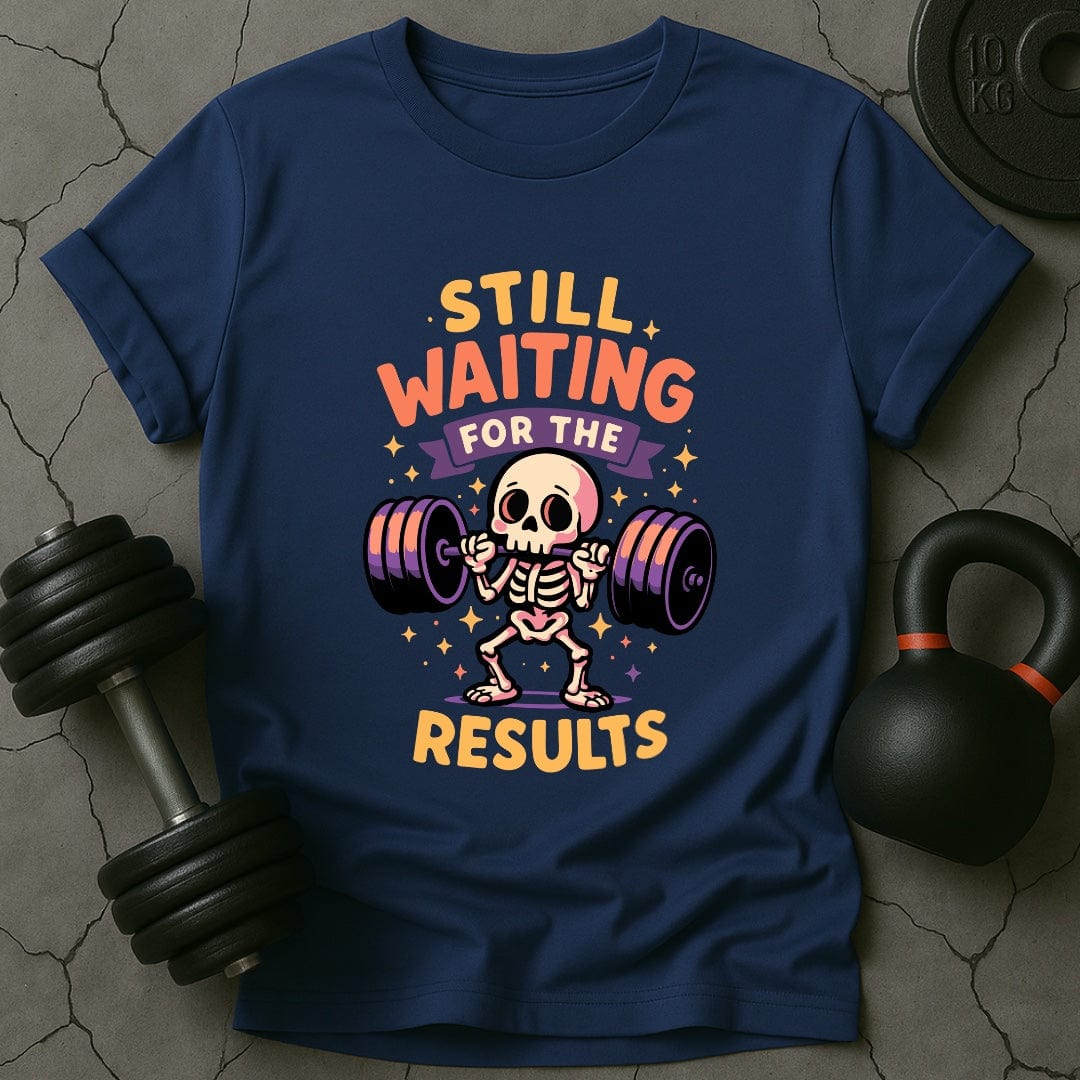 Still Waiting For The Results Skeleton Gym T-Shirt