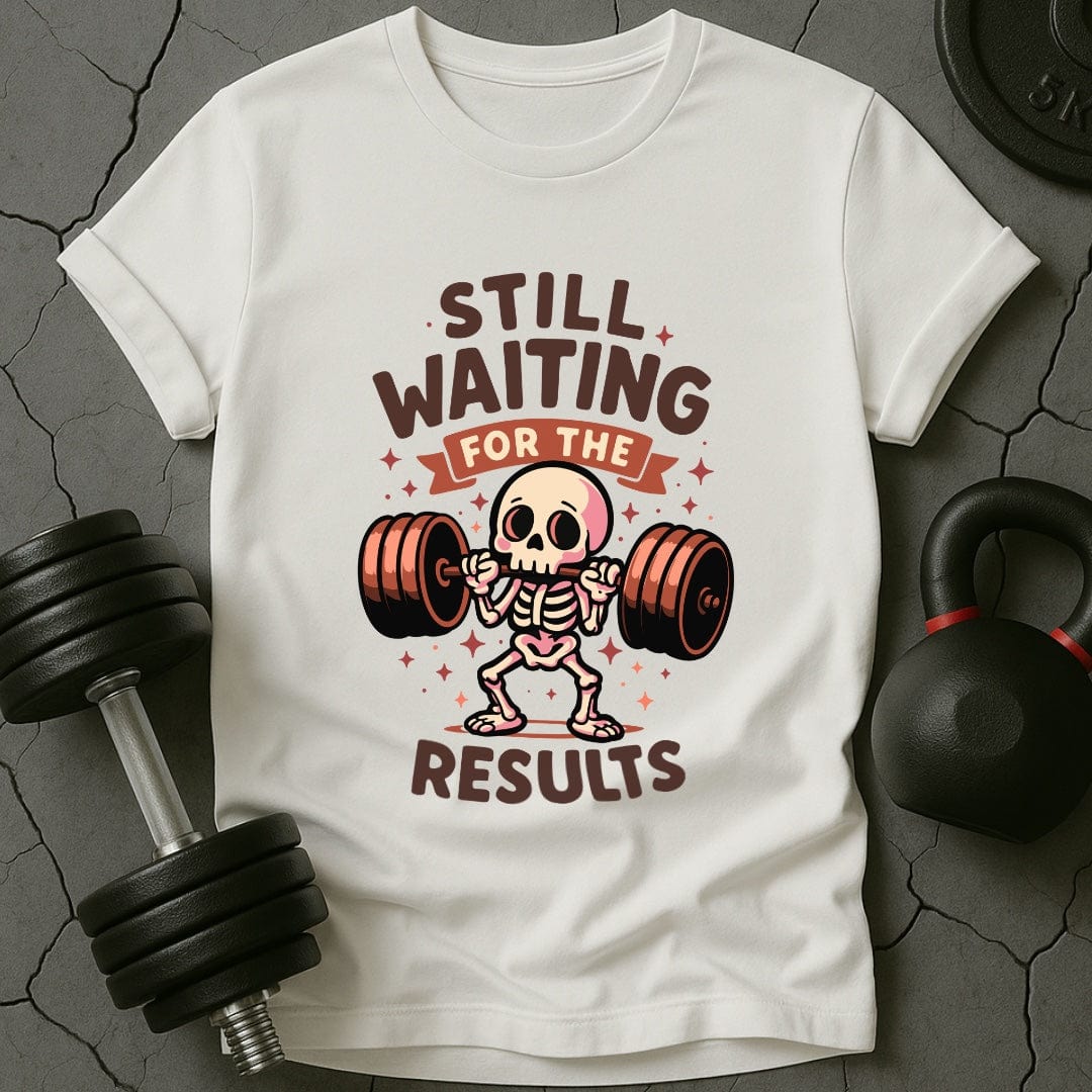 Still Waiting For The Results Skeleton Gym T-Shirt